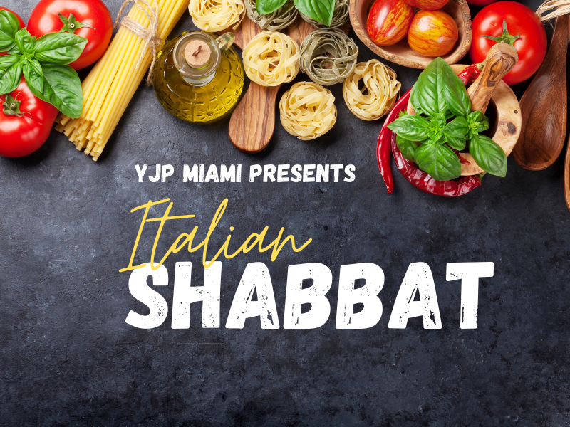YJP Miami Italian Shabbat