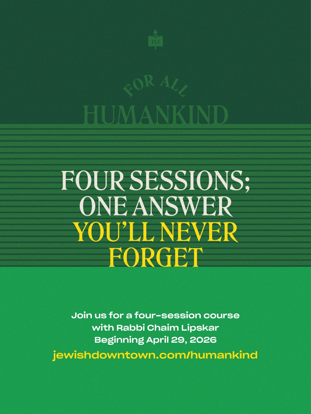 Jewish Learning Institute: For All Humankind