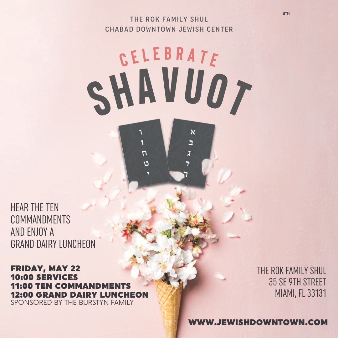 Shavuot Grand Dairy Luncheon and the Ten Commandments