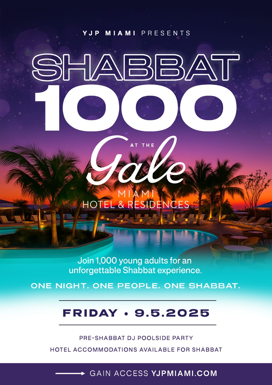 YJP Miami Shabbat 1000 at the Gale Hotel & Residences