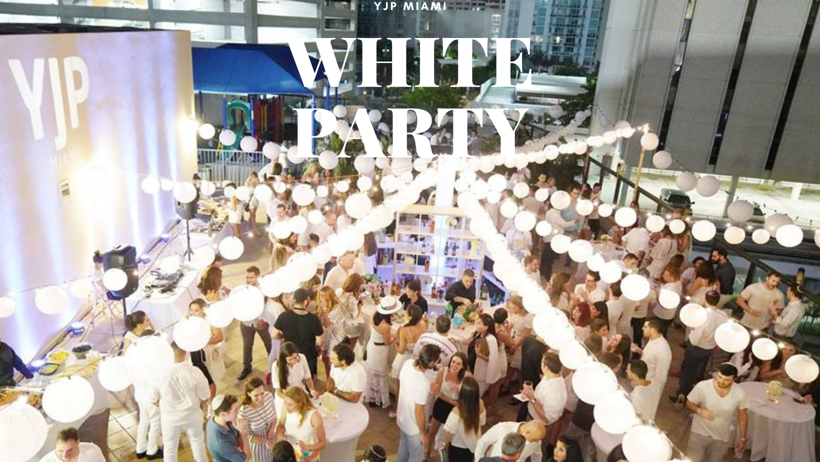 YJP Miami 12th Annual White Party