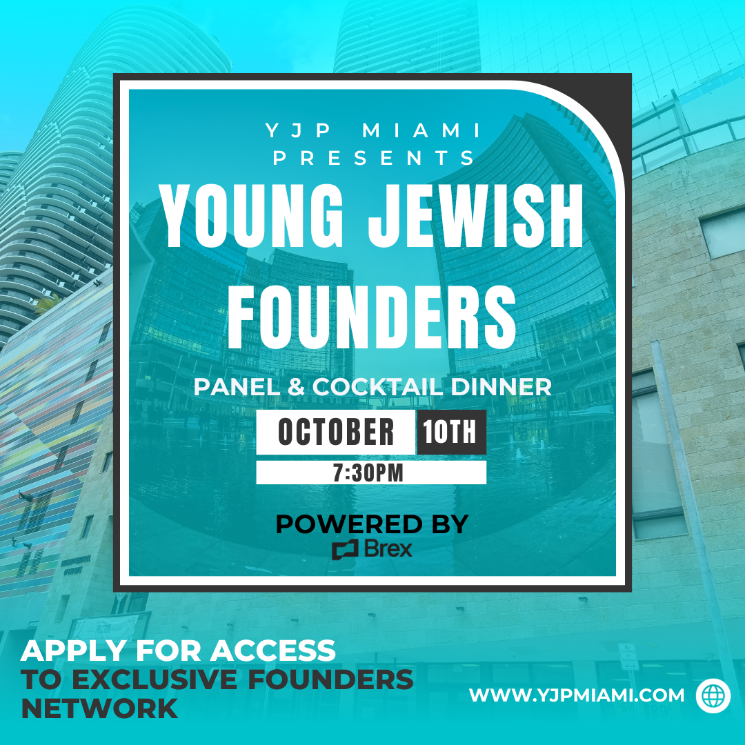 YJP Miami Jewish Founders Group - Exclusive Panel & Cocktail