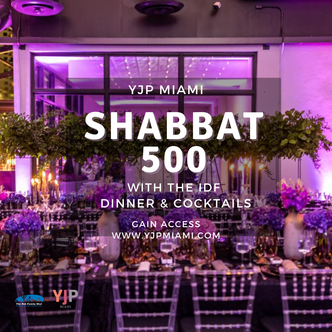 YJP Miami Shabbat 500 with the IDF