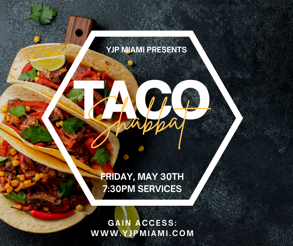 Taco Shabbat Cocktail Hour
